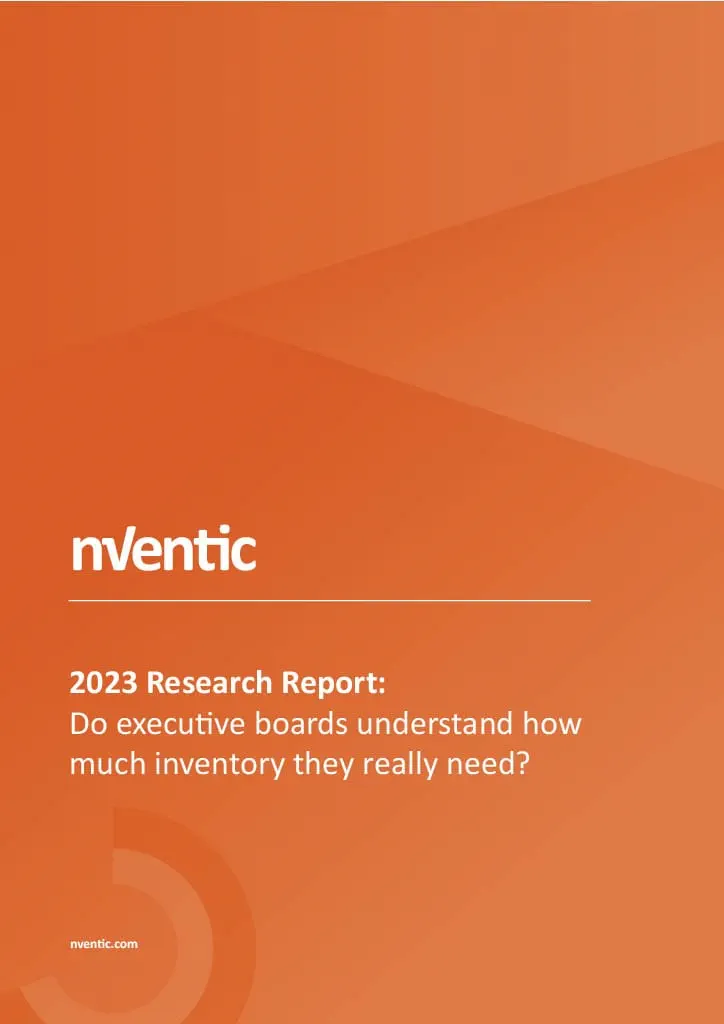 Orange front cover of the nVentic latest insight, entitled 2023 research report, do executive boards understand how much inventory they really need.